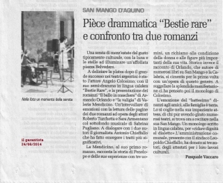 Pièce drammatica "bestie rare" e confronto tra due romanzi