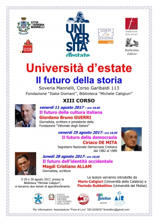 VENERDI 11 AGOSTO PARTE L'UNIVERSITÀ D'ESTATE DI SOVERIA MANNELLI CON GIORDANO BRUNO GUERRI.